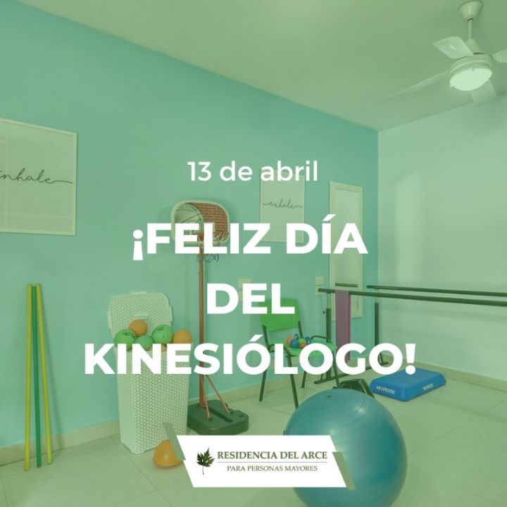 Feliz Día del Kinesiólogo Residencia del Arce