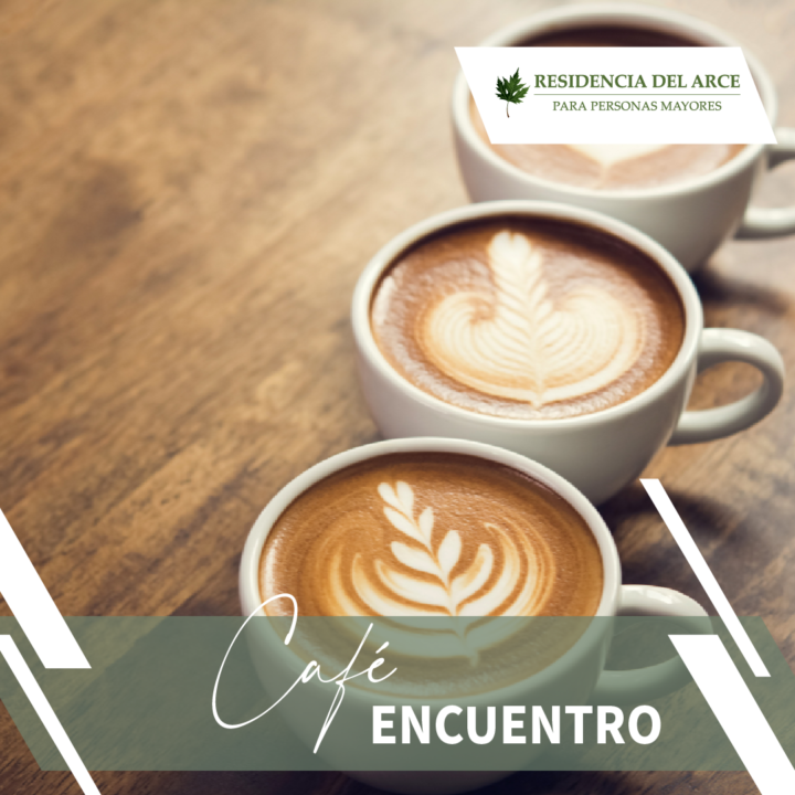 Nueva actividad: Café encuentro - Residencia del Arce